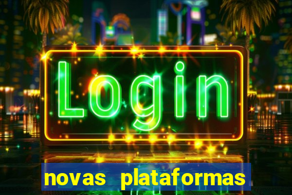 novas plataformas do fortune tiger